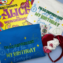 Load image into Gallery viewer, Unbirthday Everyday - T-Shirt