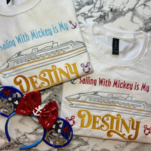 Load image into Gallery viewer, My Destiny - ADULT T-Shirt
